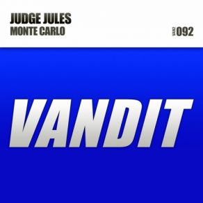 Download track Monte Carlo (Original Mix) Judge Jules