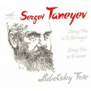 Download track 1. String Trio In E Flat Major Op. 31 - I. Allegro Con Brio Taneev Sergei Ivanovich