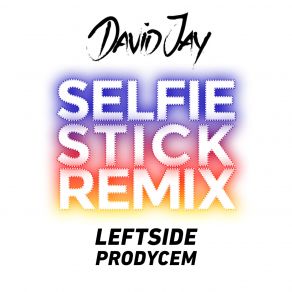 Download track Selfie Stick (Remix) Prodycem