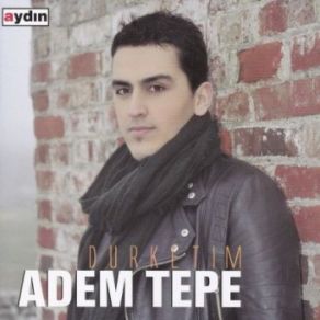 Download track Te Dıgo Na Adem Tepe
