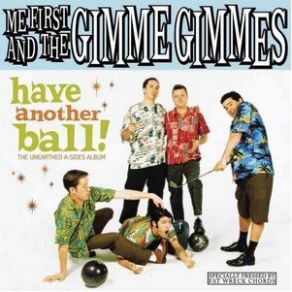 Download track Rich Girl Me First & The Gimme Gimmes