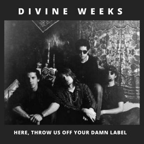 Download track See What Happens Divine Weeks