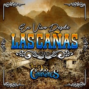 Download track El Palomito (En Vivo) Los Dos Carnales
