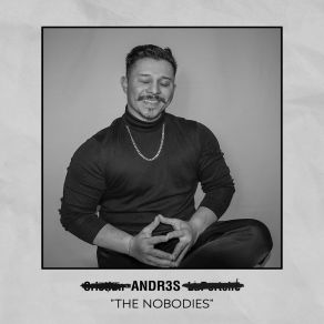 Download track The Nobodies Andr3s