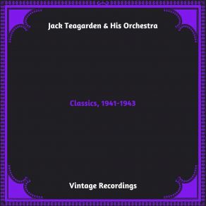 Download track What Did I Do To Be So Black And Blues Jack Teagarden And His Orchestra