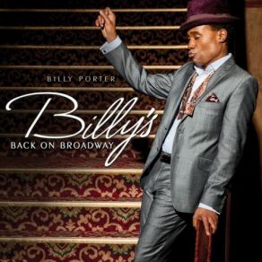 Download track Everthing's Coming Up Roses Billy Porter