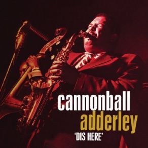 Download track Minority Julian Cannonball Adderley