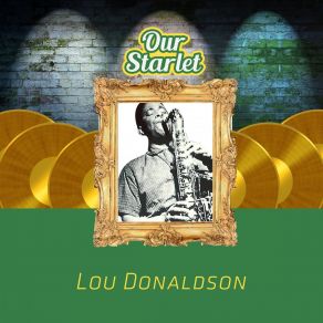 Download track Si Si Safronia Lou Donaldson