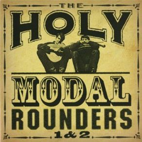 Download track Euphoria The Holy Modal Rounders