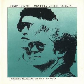Download track Some Other Time Larry Coryell, Miroslav Vitou