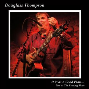 Download track A Woman Like You (Live) Douglass Thompson