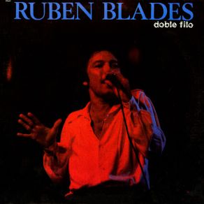 Download track El Cantante Ruben Blades