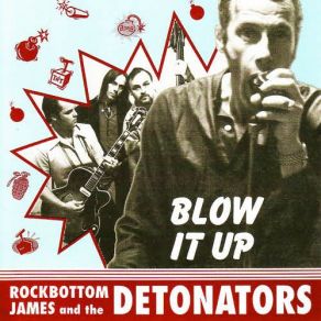 Download track Thirty Days Rockbottom James, The Detonators
