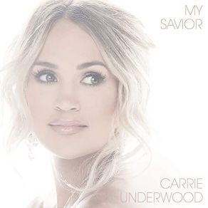 Download track Nothing But The Blood Of Jesus Carrie Underwood