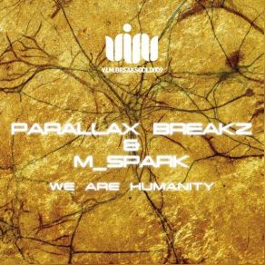 Download track Humanity (Original Mix) Parallax Breakz