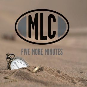 Download track Five More Minutes Mlc