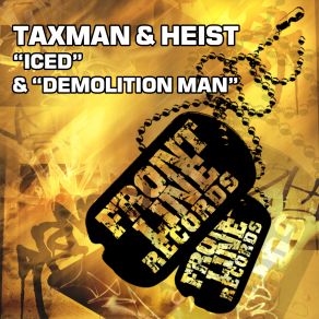 Download track Demolition Man Heist, Taxman