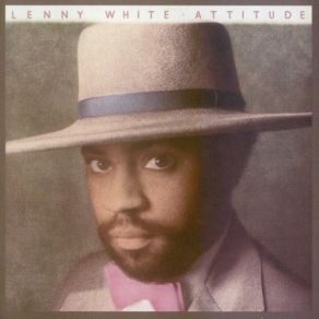 Download track You Bring Out The Best In Me Lenny White