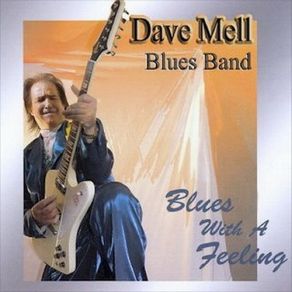 Download track Five Long Years Dave Mell Blues Band