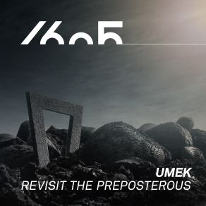 Download track Revisit The Preposterous (Original Mix) Umek