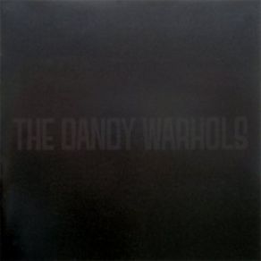 Download track Head The Dandy Warhols