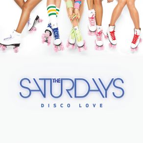 Download track Disco Love The Saturdays