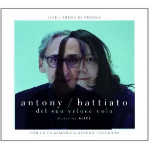 Download track I Treni Di Tozeur Battiato, Antony