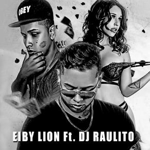 Download track Ya No Más (DJ Raulito) Eiby LionDj Raulito
