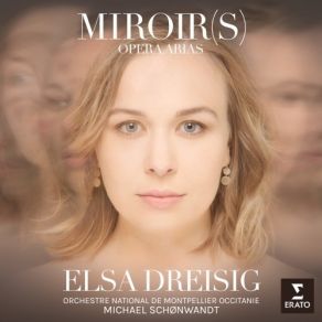 Download track 10. Salome, Op. 54, TrV 215, Scene 4 - 'Ah! Tu N'as Pas Voulu... (Salome) Elsa Dreisig, Orchestre National Montpellier Occitanie