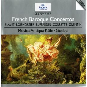 Download track 19 – Michel Blavet – Concerto А 4 Parties In A Minor - 2. Gavotte I, II Musica Antiqua Koln