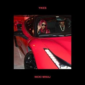 Download track Yikes Nicki Minaj