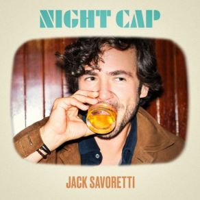 Download track The Way You Said Goodbye Jack Savoretti