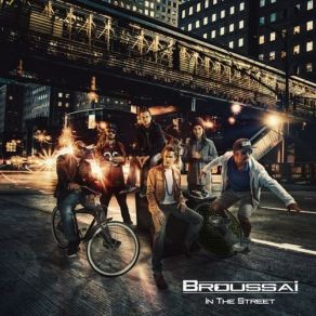 Download track Violence In The Street Broussai