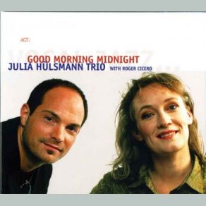 Download track Tell Her Roger Cicero, Julia Hülsmann Trio
