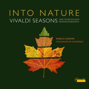 Download track The Four Seasons - Violin Concerto In E Major, Op. 8, No. 1, RV 269, Spring III. Allegro Enrico Onofri