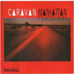 Download track Caravan Manhattan Jazz Quintet
