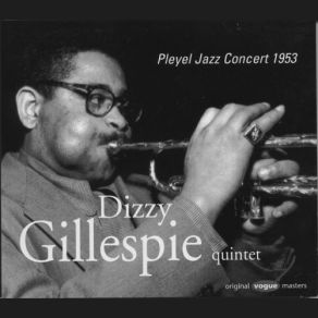 Download track Ooh-Shoo-Be-Doo-Bee Dizzy Gillespie Quintet, Dizzy Gillespie