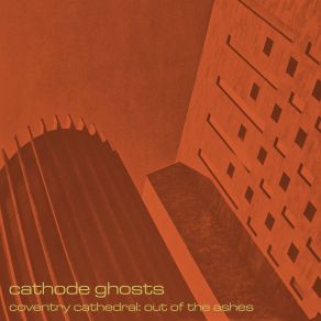 Download track The Screen Of Saints And Angels Cathode Ghosts