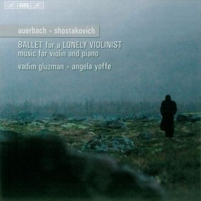 Download track Shostakovich - Jazz Suite No. 1 For Violin And Piano - I. Waltz Vadim Gluzman, Angela Yoffe