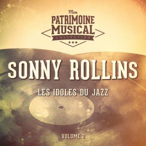 Download track Blues For Philly Joe The Sonny Rollins