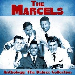 Download track My Melancholy Baby (Remastered) Marcels