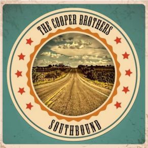 Download track Southbound The Cooper Brothers