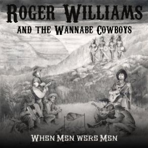 Download track Roger Revival Roger Williams, The Wannabe Cowboys