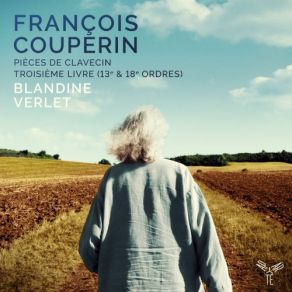 Download track Pièces De Clavecin, Livre III, Dix-Huitième Ordre En Fa Majeur: VI. Le Tic-Toc-Choc Ou Les Maillotins Blandine Verlet