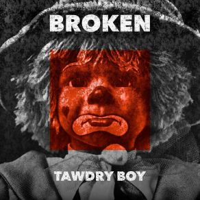 Download track My Own Tawdry Boy