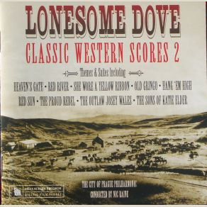 Download track Lonesome Dove / Lonesome Dove (Suite Main Theme) The City Of Prague Philharmonic Orchestra, Nic Raine