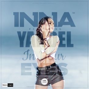 Download track In Your Eyes (Radio Edit) Inna