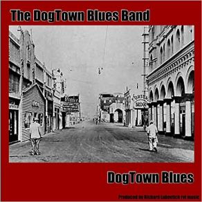 Download track Take Five The Dogtown Blues Band