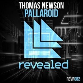 Download track Pallaroid (Original Mix) Thomas Newson