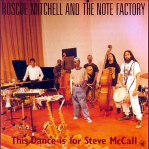 Download track Ah Roscoe Mitchell, Note Factory